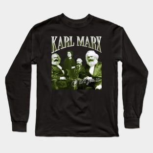 Karl Marx - I told you so Long Sleeve T-Shirt